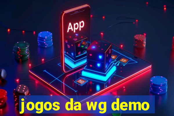 jogos da wg demo